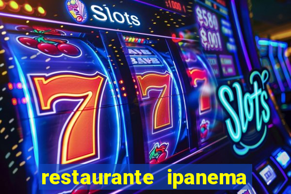 restaurante ipanema porto alegre